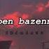 Ben Bazen Gitmek Istyorum Uzaklara Lyrics
