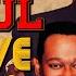 Teddy Pendergrass The O Jays Isley Brothers Luther Vandross Marvin Gaye Al Green SOUL GROOVE 70 S