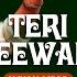 Teri Deewani Official Lyric Video Kailash Kher Paresh Naresh