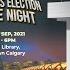 Calgary Mayoral Candidates Election Debate Night 2021