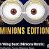 The Chicken Wing Beat Minion Remix