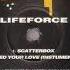 Lifeforce Scatterbox HQ