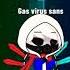 Another Chrismas Special Gas Virus Sans Theme Phase 1