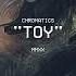 Toy Chromatics Subtitulada Al Español Lyrics