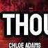 Chloe Adams Dirty Thoughts Lyrics