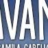 Camila Cabello Havana Lyrics Ft Young Thug