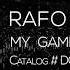 RAFO My Game Original Mix DGS047