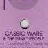 Cassio Ware The Funky People I Like You Moody Rhodes Soul Dub