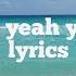 Jax Jones Yeah Yeah Yeah Lyrics