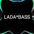 Yason Dorjar 3 LADA BASS Remix