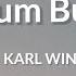 Karl Wine Bum Bum Lyrics