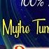Hits Of 90s Mujhe Tumse Mohabbat Hai Dj Song Ajay Devgan Kajol Evergreen Romantic Songs