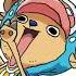 Tony Tony Chopper Singing