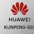 Huawei LAUNCHED Kunpeng 920 Chip For HarmonyOS PCs Destroying U S Sanctions