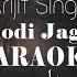 Thodi Jagah Arijit Singh Karaoke