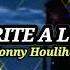 LET S WRITE A LOVE SONG Jonny Houlihan
