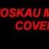 Moskau Metal Cover Instrumental Full Version