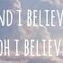 Lauren Daigle You Say 1 HOUR WITH LYRICS