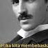 Nikola Tesla Quote Sains Technology