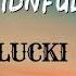 PAIDNFULL Lyrics LUCKI