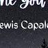 Someone You Loved Lewis Capaldi Video Lirik Lagu Dan Terjemahan Indonesia I Lyric