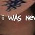 Renegade X I Was Never There Slowed Reverb
