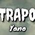 TRAPO Yano Lyrics