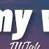 Illijah On My Way Slowed Tiktok Lyrics I Ll Be On My Way Tiktok Remix