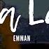 Emman Teka Lang Lyrics