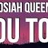 Josiah Queen Love You To Death Lyrics