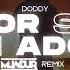 Doddy Dor Sa Te Ador MUNDUR REMIX