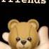 Teddy And Friends