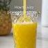 How To Juice Pineapple Like A Pro Juicing Tips