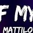 Mattilo OUT OF MY MIND Lyrics