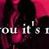 Nessa Barrett If It S Not You It S Not Anyone Snippet Lyrics
