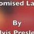 Promised Land By Elvis Presley With Lyrics