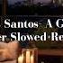 Mario De Los Santos A Great Dancer Super Slowed Reverb