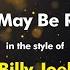 Billy Joel You May Be Right Karaoke Version From Zoom Karaoke