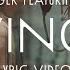 Giving Up Feat Leeland Sarah Kroger Lyric Video