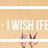 Joel Corry I Wish Feat Mabel BKTRK BOOTLEG
