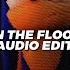 Removeface On The Floor Pt 3 Edit Audio