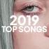 Top Songs Of 2019