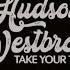 Hudson Westbrook Take Your Time Official Lyric Video