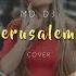 MD Dj Jerusalema Cover