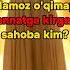 Namoz O Qimay Jannatga Kirgan Sahoba Kim Edi Ilmbulogi Manba Hasanxon Yahyo Abdulmajid