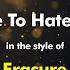 Erasure Love To Hate You Karaoke Version From Zoom Karaoke