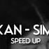 Tarkan Şımarık Speed Up Hızlı Versiyon