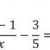 Solve A Rational Equation X A X B C D X