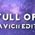 Coldplay A Sky Full Of Stars Avicii Edit Lyric Video