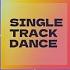 Single Track Dance EP 078 SET1505